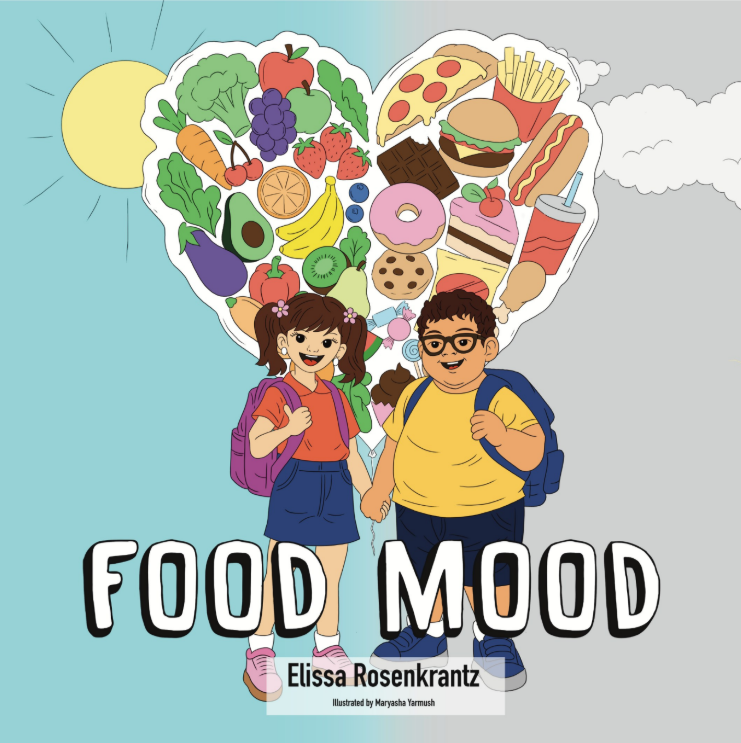 Food Mood book cover by Elissa Rosenkrantz, illustrated by Maryasha Yarmush